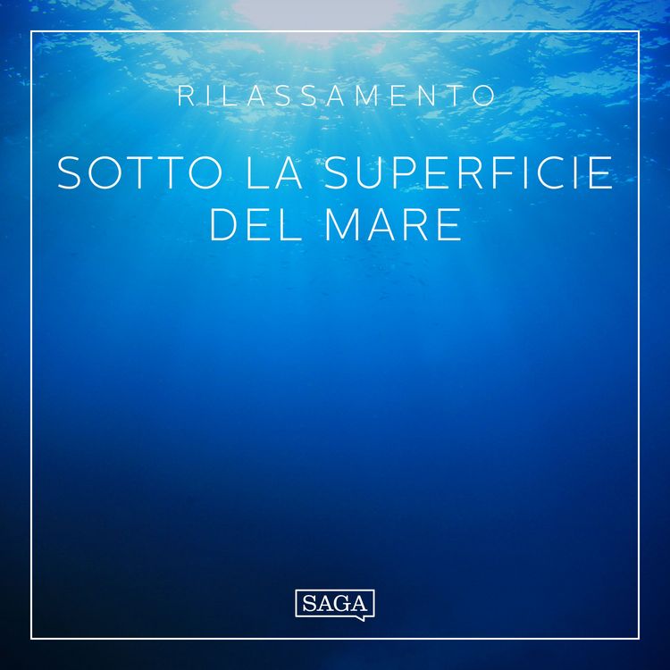 Produktbild: Rilassamento - Sotto la superficie del mare