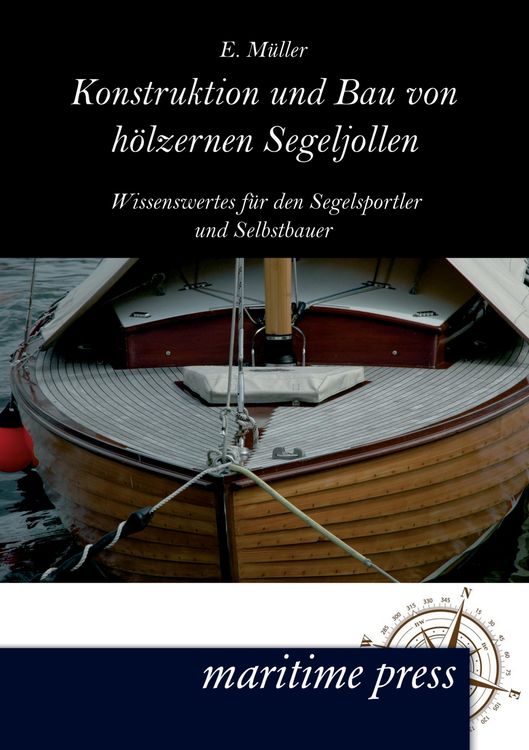 Produktbild: Konstruktion und Bau von h&ouml;lzernen Segeljollen
