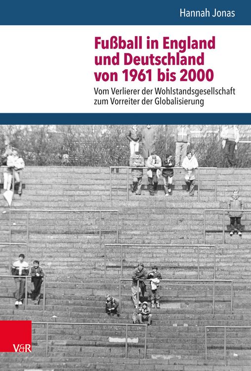 Produktbild: Fu&szlig;ball in England und Deutschland von 1961 bis 2000