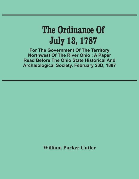 Produktbild: The Ordinance Of July 13, 1787