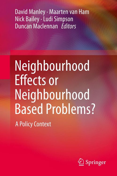 Produktbild: Neighbourhood Effects or Neighbourhood Based Problems?