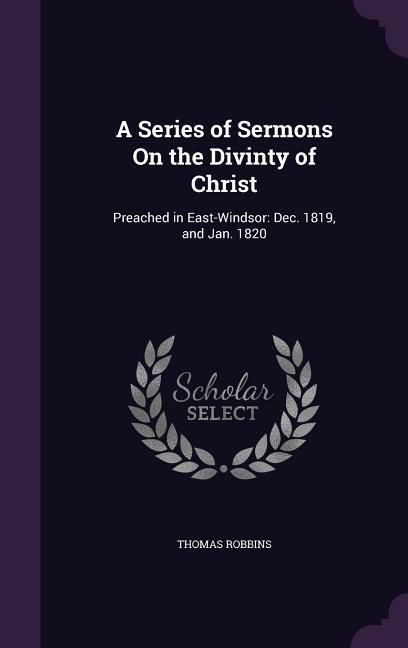 Produktbild: A Series of Sermons On the Divinty of Christ