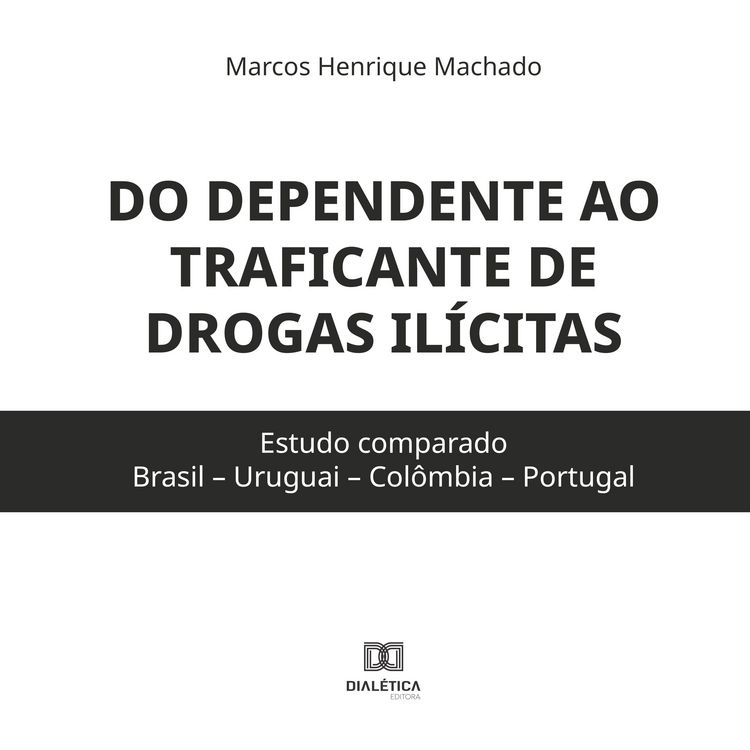 Produktbild: Do dependente ao traficante de drogas il&iacute;citas