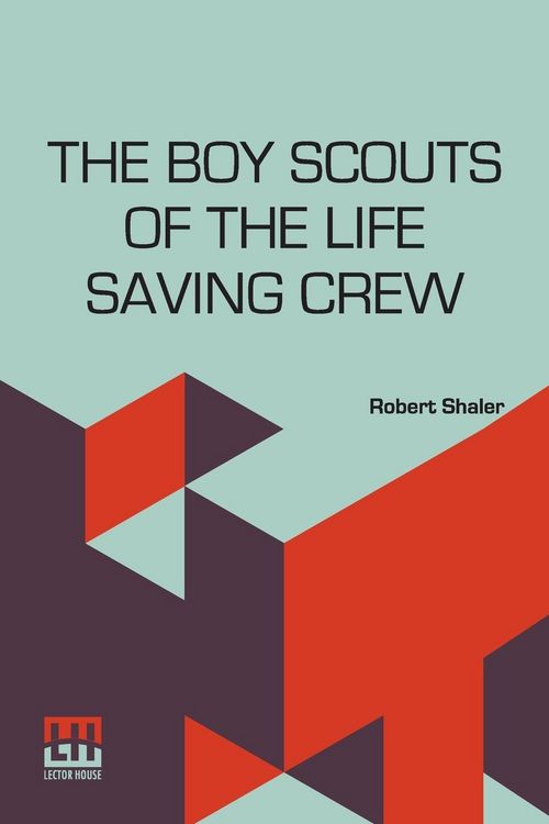 Produktbild: The Boy Scouts Of The Life Saving Crew
