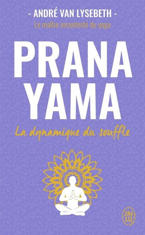 Produktbild: Pranayama : la dynamique du souffle