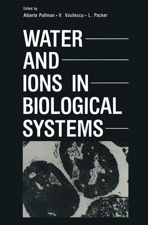 Produktbild: Water and Ions in Biological Systems