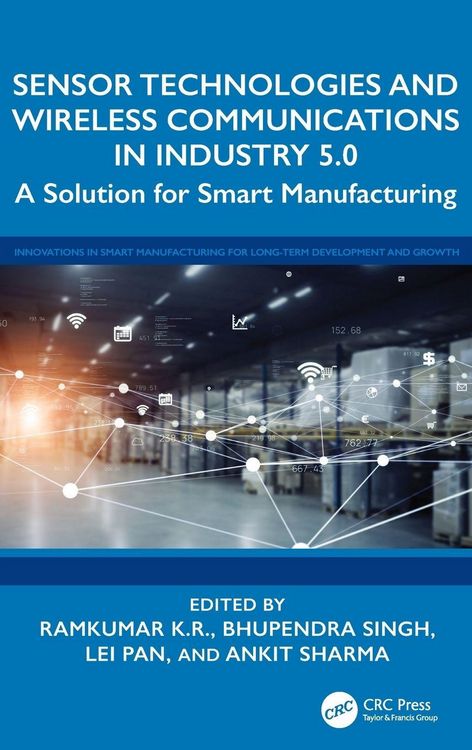 Produktbild: Sensor Technologies and Wireless Communications in Industry 5.0