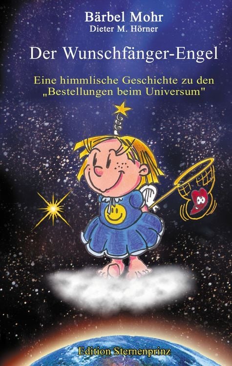 Bild vom Artikel Der Wunschfänger-Engel vom Autor Bärbel Mohr