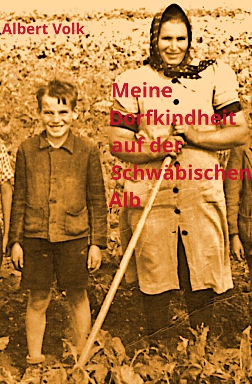 Produktbild: Meine Dorfkindheit auf der Schw&auml;bischen Alb