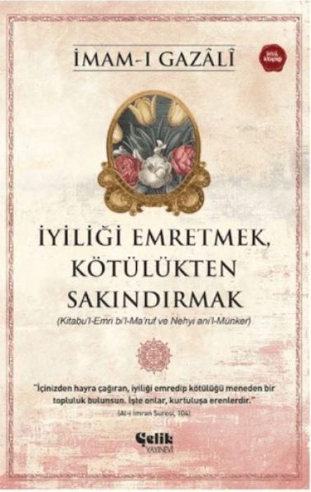 Produktbild: Iyiligi Emretmek, K&ouml;t&uuml;l&uuml;kten Sakindirmak