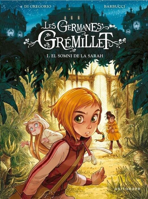 Produktbild: Las Hermanas Gr&Eacute;millet 1. El Sue&Ntilde;o De Sarah