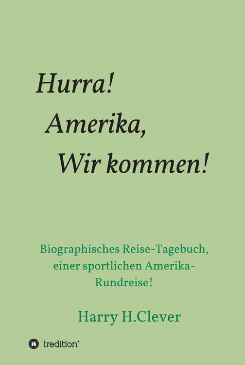 Produktbild: Hurra! Amerika, Wir kommen!
