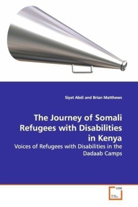 Produktbild: Abdi, S: The Journey of Somali Refugees withDisabilities in