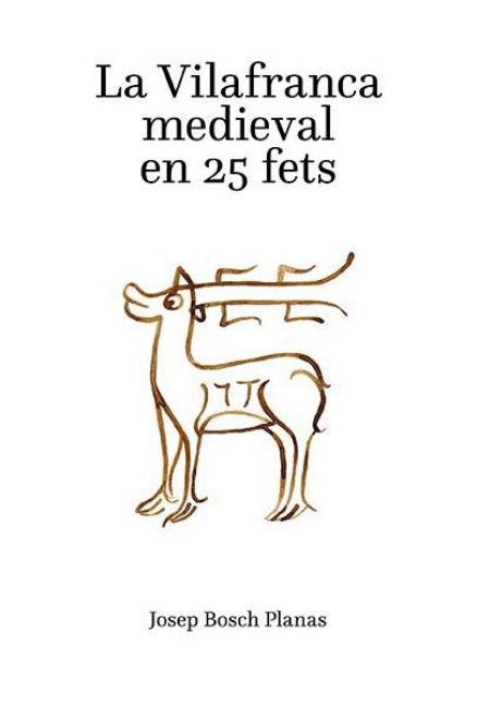 Produktbild: La Vilafranca medieval en 25 fets