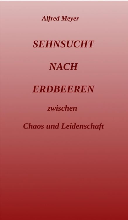 Produktbild: Sehnsucht nach Erdbeeren