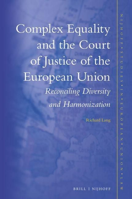 Produktbild: Complex Equality and the Court of Justice of the European Union