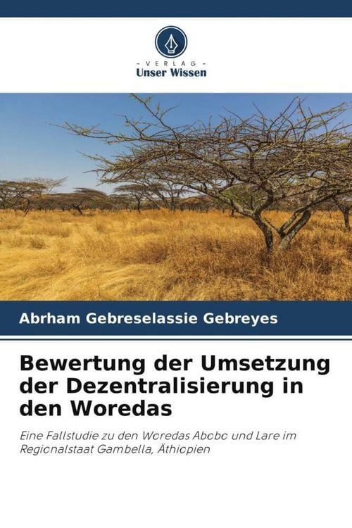 Produktbild: Bewertung der Umsetzung der Dezentralisierung in den Woredas