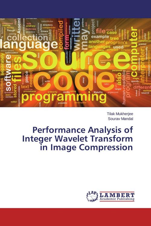 Produktbild: Performance Analysis of Integer Wavelet Transform in Image Compression