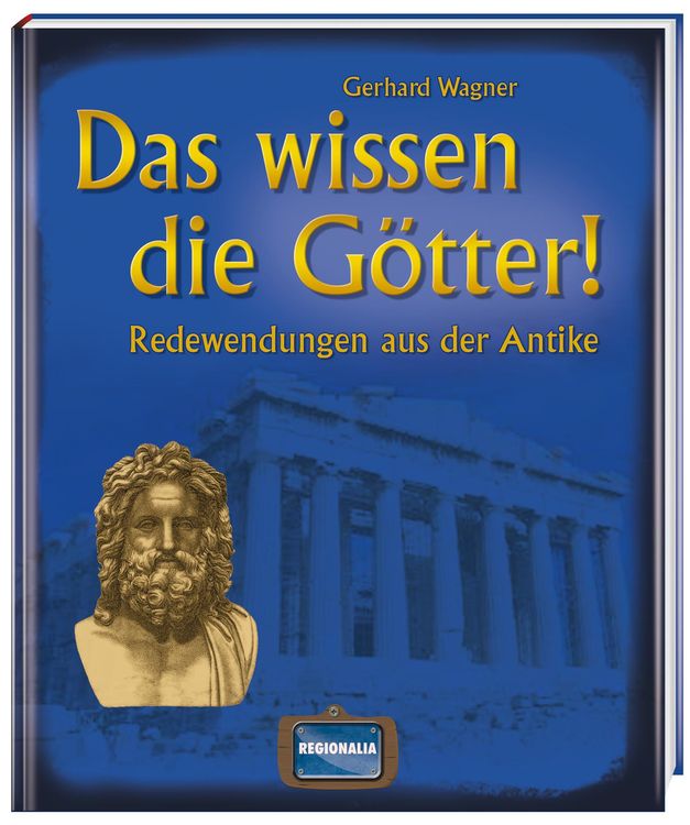 Produktbild: Das wissen die G&ouml;tter!