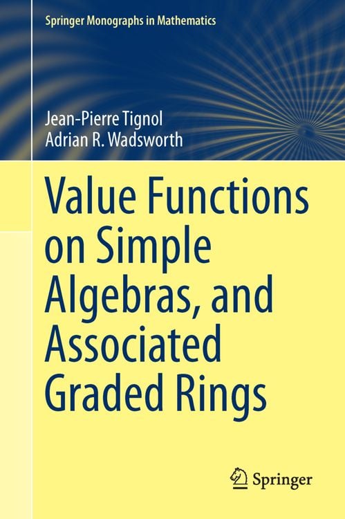Produktbild: Value Functions on Simple Algebras, and Associated Graded Rings