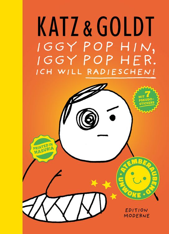 Produktbild: Iggy Pop hin, Iggy Pop her. Ich will Radieschen!