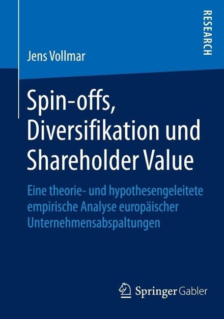 Produktbild: Spin-offs, Diversifikation und Shareholder Value