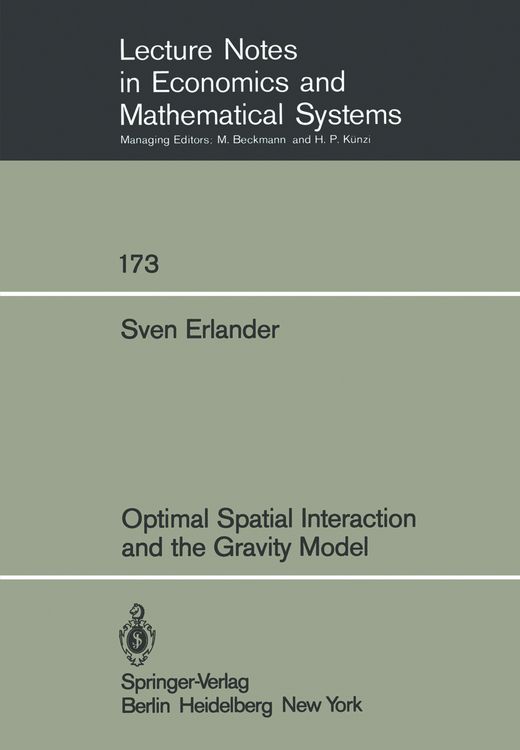 Produktbild: Optimal Spatial Interaction and the Gravity Model