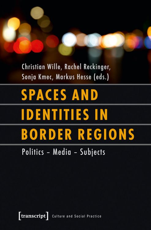 Produktbild: Spaces and Identities in Border Regions