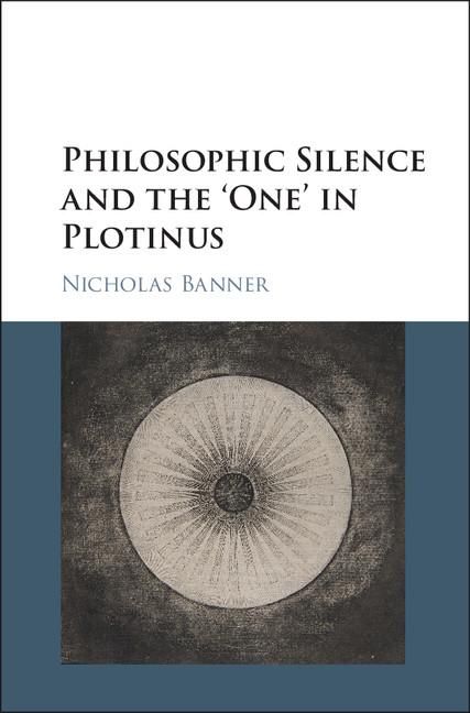 Produktbild: Philosophic Silence and the 'One' in Plotinus