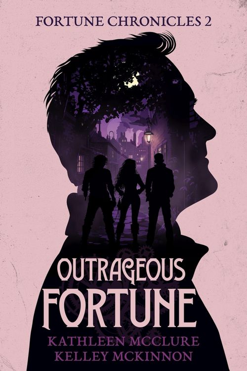Produktbild: Outrageous Fortune (The Fortune Chronicles, #2)