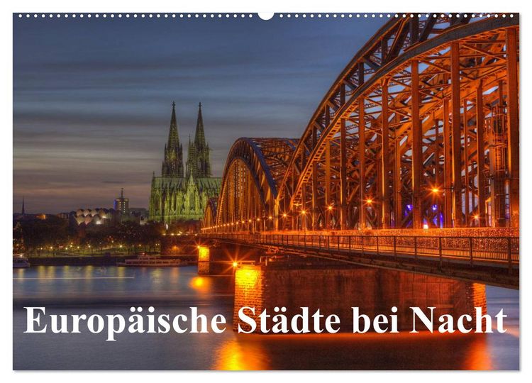 Produktbild: Europ&auml;ische St&auml;dte bei Nacht (Wandkalender 2026 DIN A2 quer), CALVENDO Monatskalender