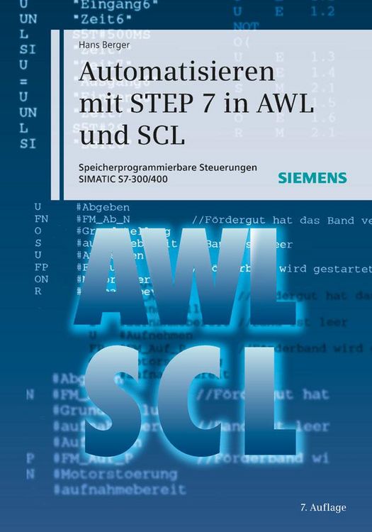 Produktbild: Automatisieren mit STEP 7 in AWL und SCL