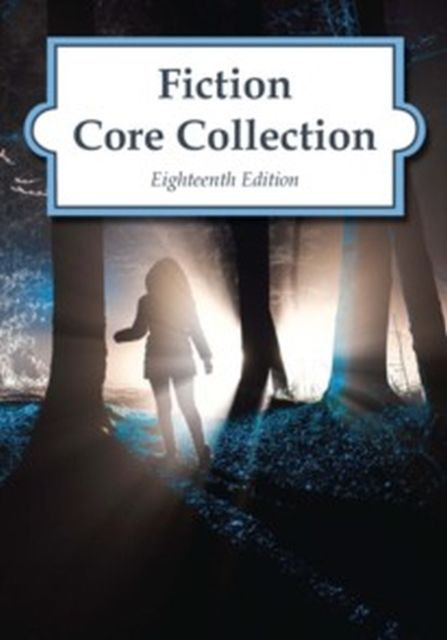 Produktbild: Wilson, H:  Fiction Core Collection, 2016 Edition