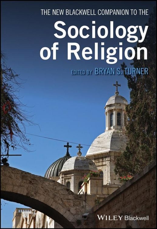 Produktbild: The New Blackwell Companion to the Sociology of Religion