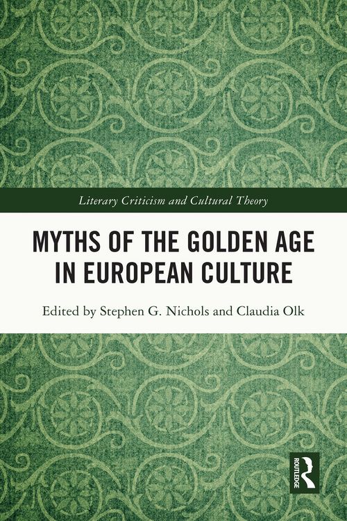 Produktbild: Myths of the Golden Age in European Culture
