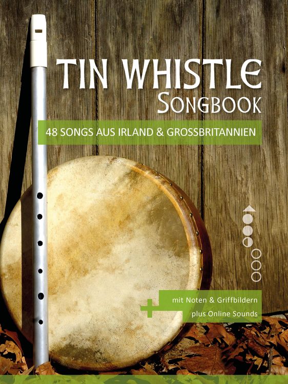 Produktbild: Tin Whistle Songbook - 48 Songs aus Irland & Gro&szlig;britannien