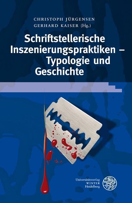 Produktbild: Schriftstellerische Inszenierungspraktiken - Typologie und Geschichte
