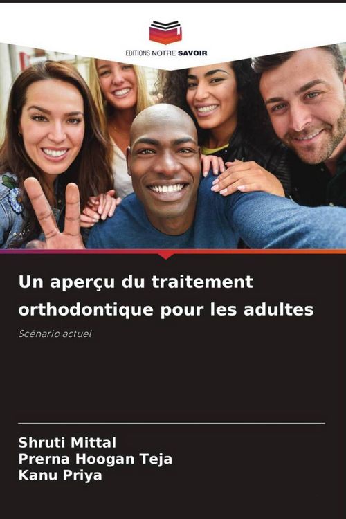 Produktbild: Un aper&ccedil;u du traitement orthodontique pour les adultes