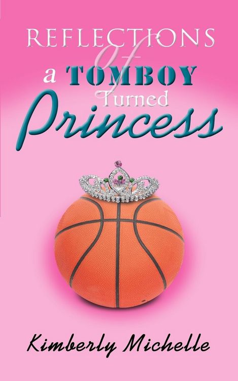 Produktbild: Reflections of a Tomboy Turned Princess
