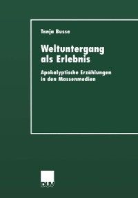 Produktbild: Weltuntergang als Erlebnis