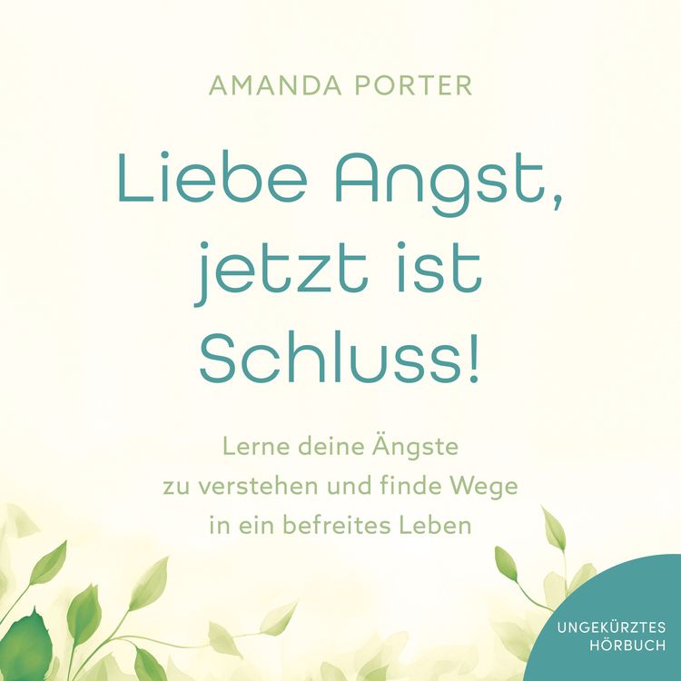 Produktbild: Liebe Angst, jetzt ist Schluss!