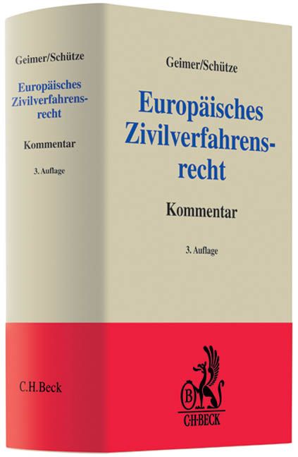 Bild vom Artikel Europäisches Zivilverfahrensrecht vom Autor Reinhold Geimer