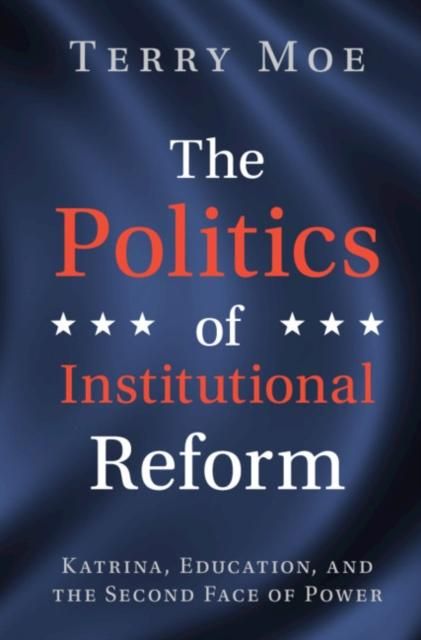 Produktbild: Politics of Institutional Reform
