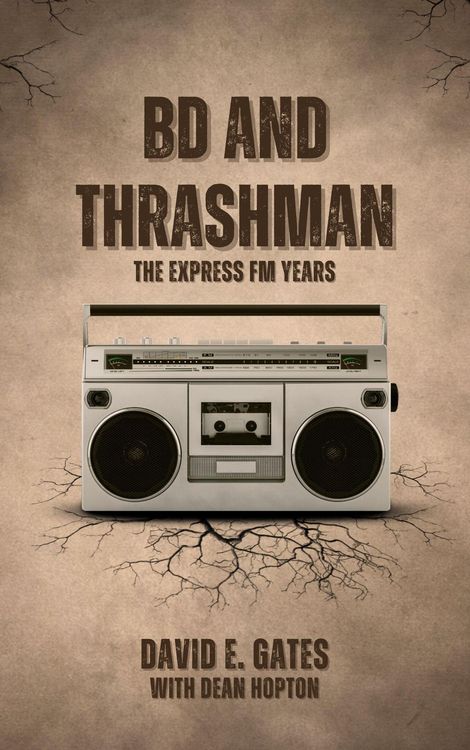 Produktbild: BD and Thrashman - The Express FM Years