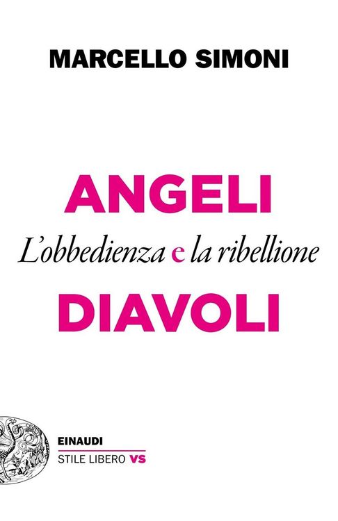 Produktbild: Angeli e diavoli. L'obbedienza e la ribellione