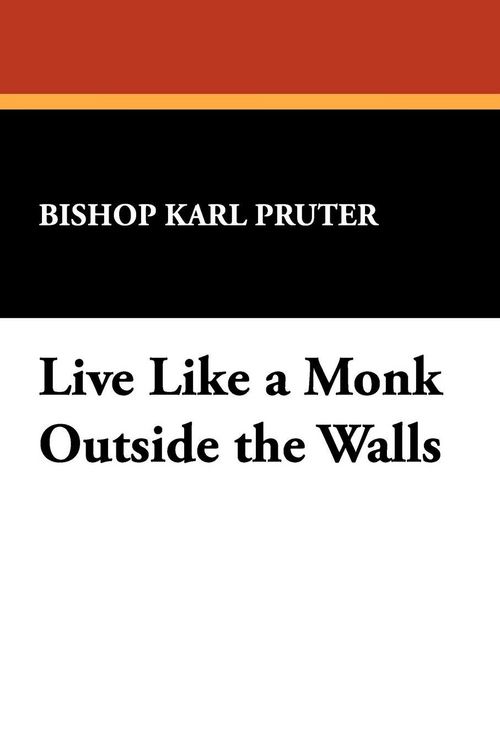 Produktbild: Live Like a Monk Outside the Walls