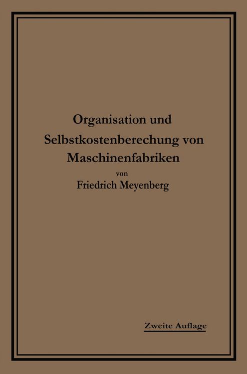 Produktbild: Einf&uuml;hrung in die Organisation von Maschinenfabriken