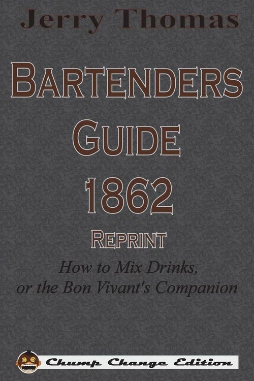 Produktbild: Jerry Thomas Bartenders Guide 1862 Reprint