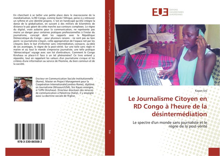 Produktbild: Le Journalisme Citoyen en RD Congo &agrave; l'heure de la d&eacute;sinterm&eacute;diation