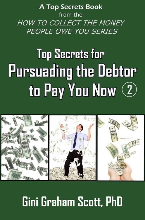 Produktbild: Top Secrets for Persuading the Debtor to Pay You Now